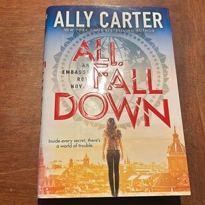 All Fall Down By Ally Carter Hardback Book
